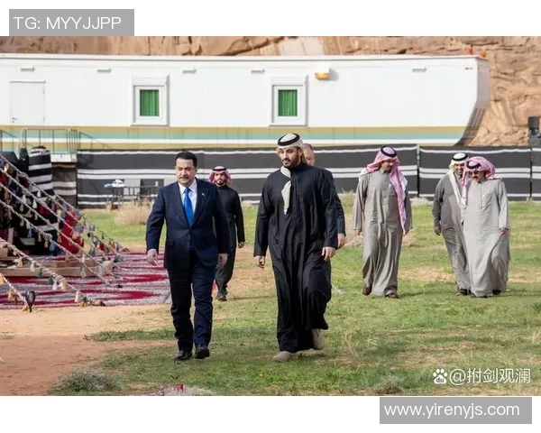 沙特与伊拉克携手共建国际友谊新篇章促进区域合作与发展